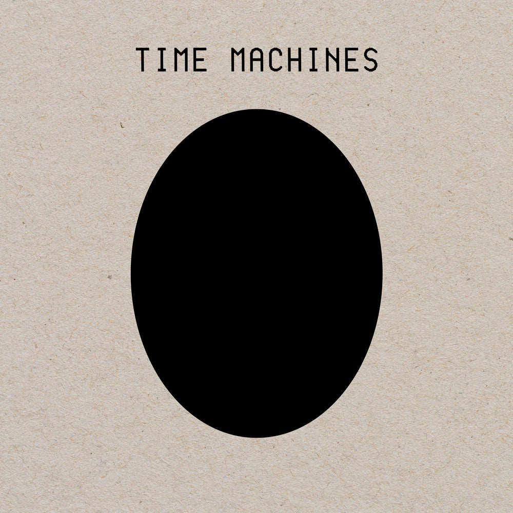 Time Machines – S/T 2LP