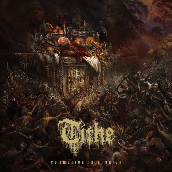Tithe – Communion In Anguish LP