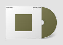 Shane Parish – Autechre Guitar CD