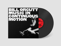 Bill Orcutt – Music In Continuous Motion LP