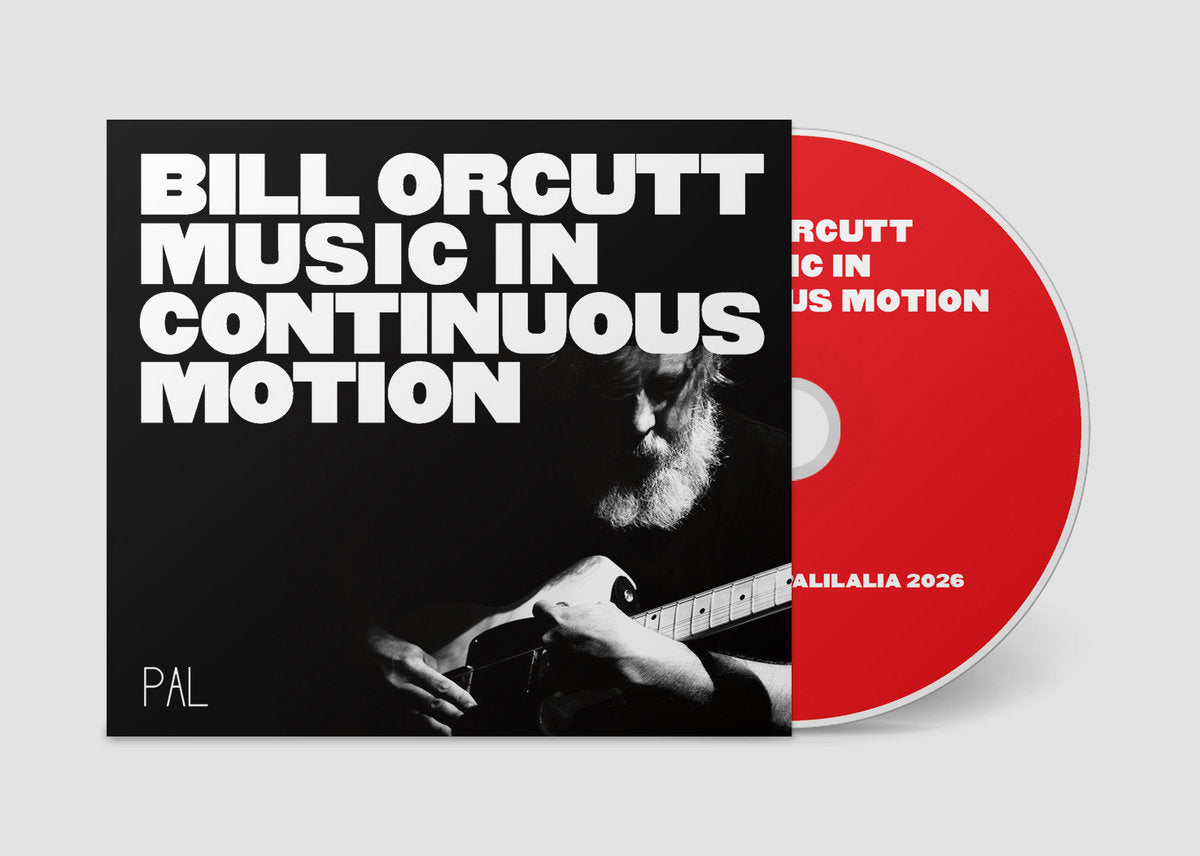 Bill Orcutt – Music In Continuous Motion CD