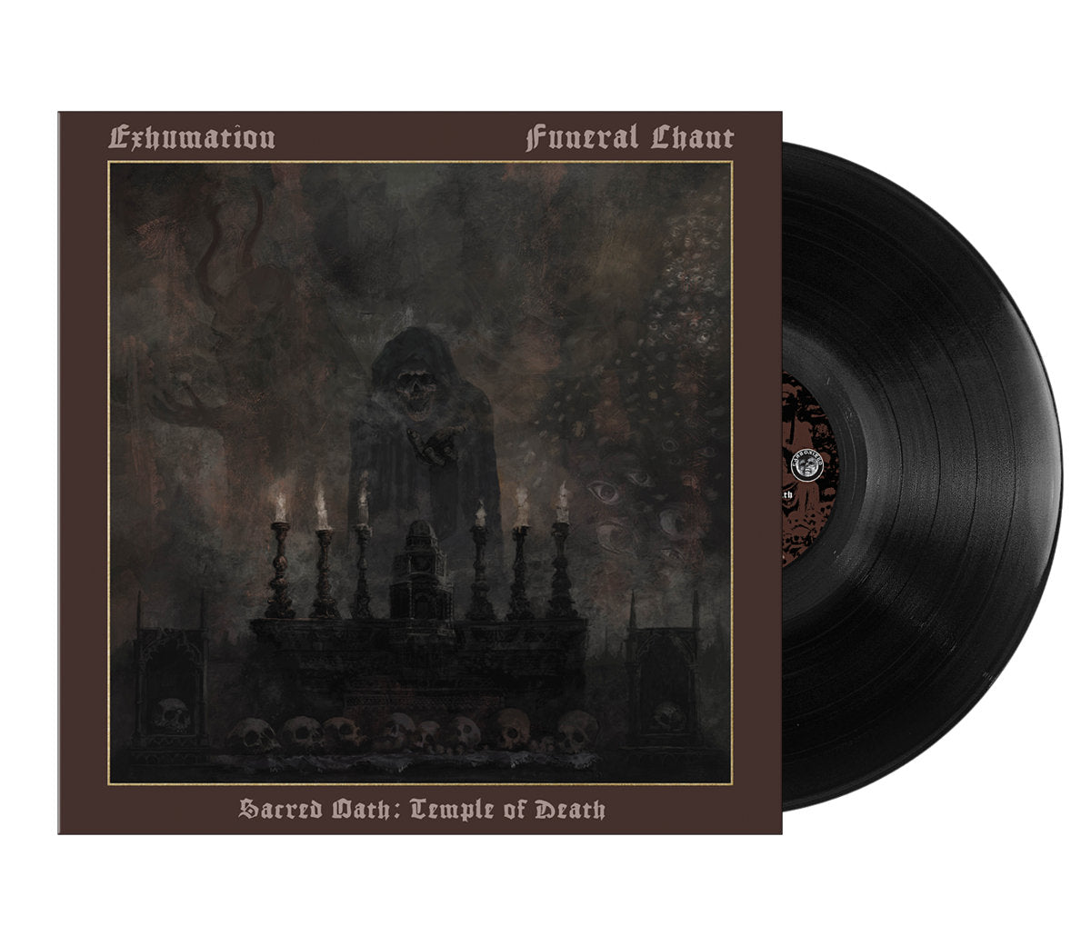 Exhumation / Funeral Chant – Sacred Oath: Temple Of Death LP