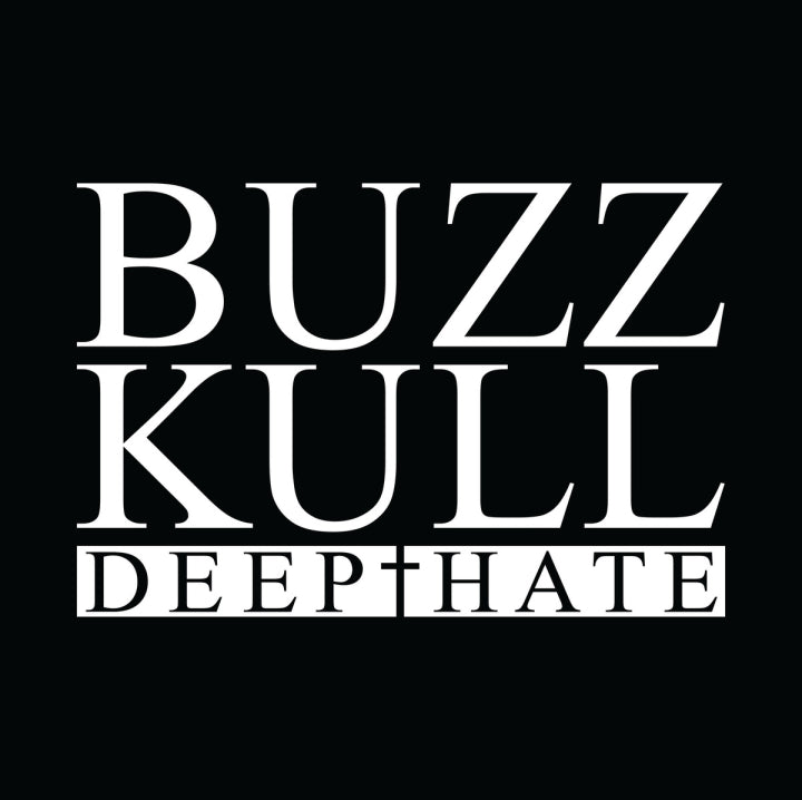 Buzz Kull – Deep Hate LP
