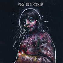 Pig Destroyer – Painter of Dead Girls LP