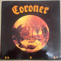 Coroner – R.I.P LP  (Rare / Used, VG+)