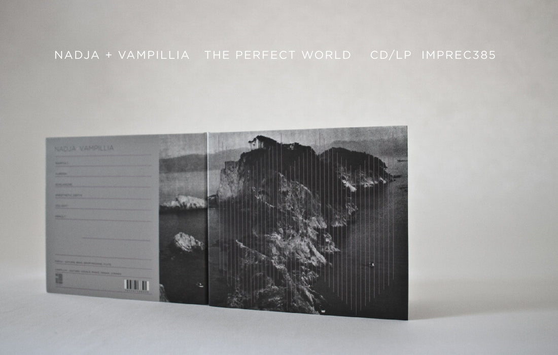 Nadja &amp; Vampillia – The Perfect World LP