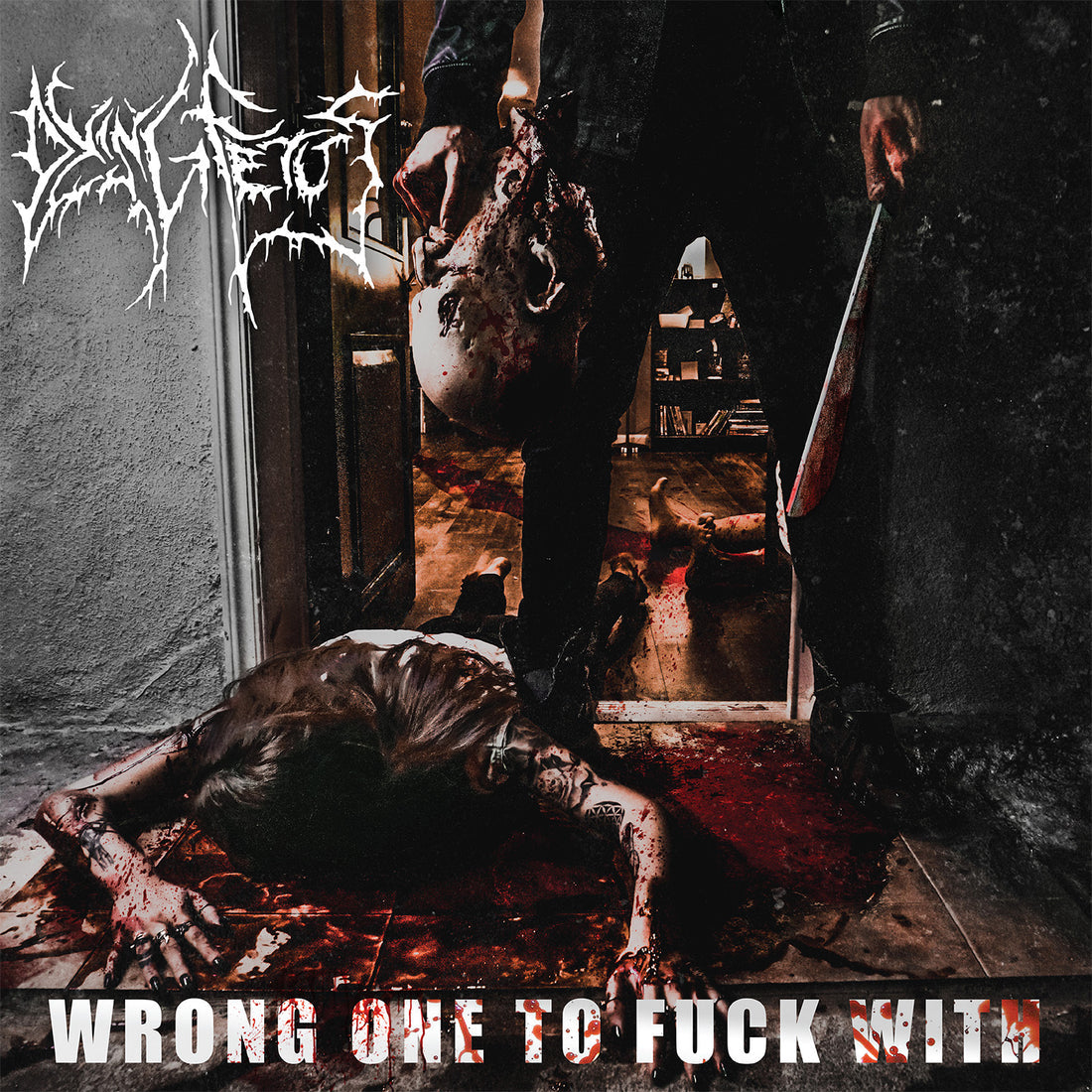 Dying Fetus – Wrong One To Fuck With 2LP