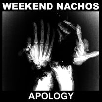 Weekend Nachos – Apology CD