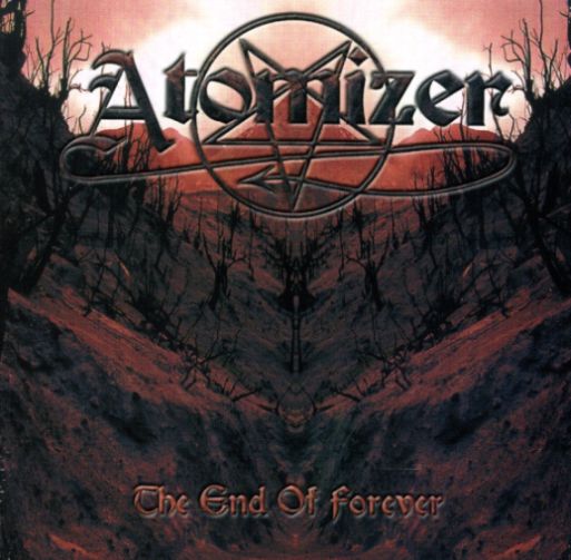 Atomizer – The End Of Forever CD (Rare / Used, VG)