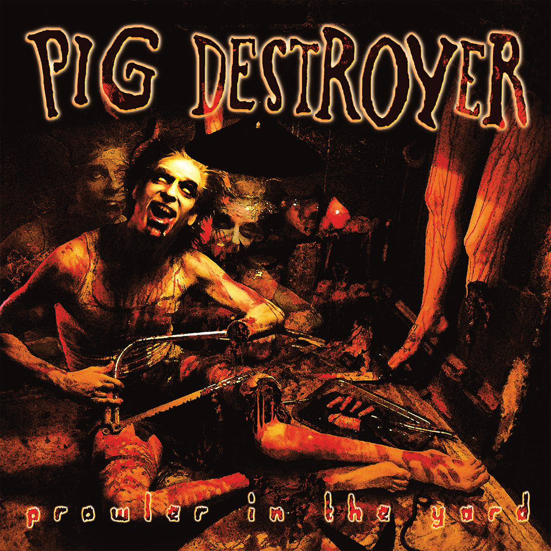 Pig Destroyer – Prowler In The Yard LP