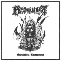Hedonist – Sepulchral Lacerations CD