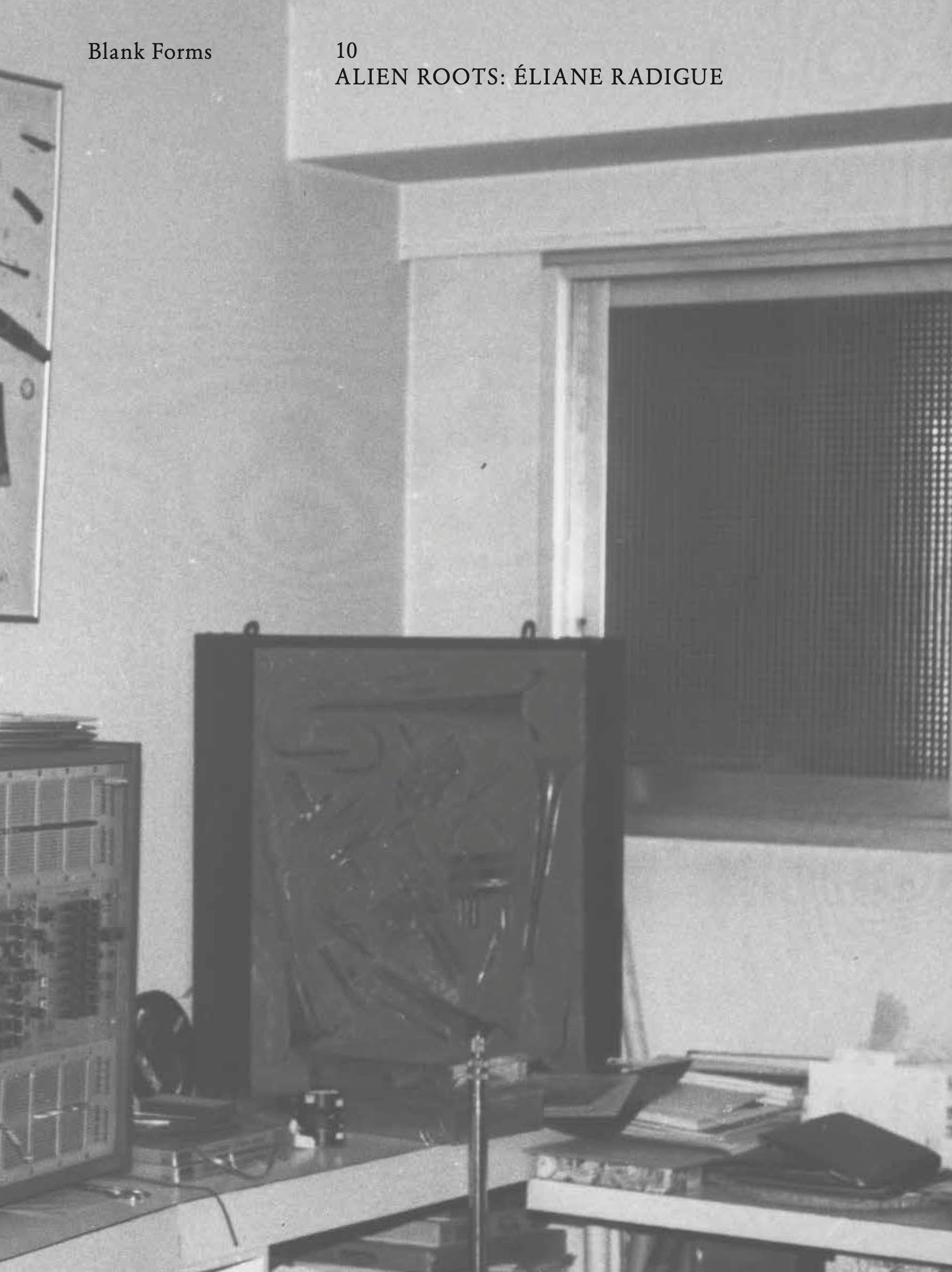 Radigue, Eliane – Blank Forms 10: Alien Roots BK