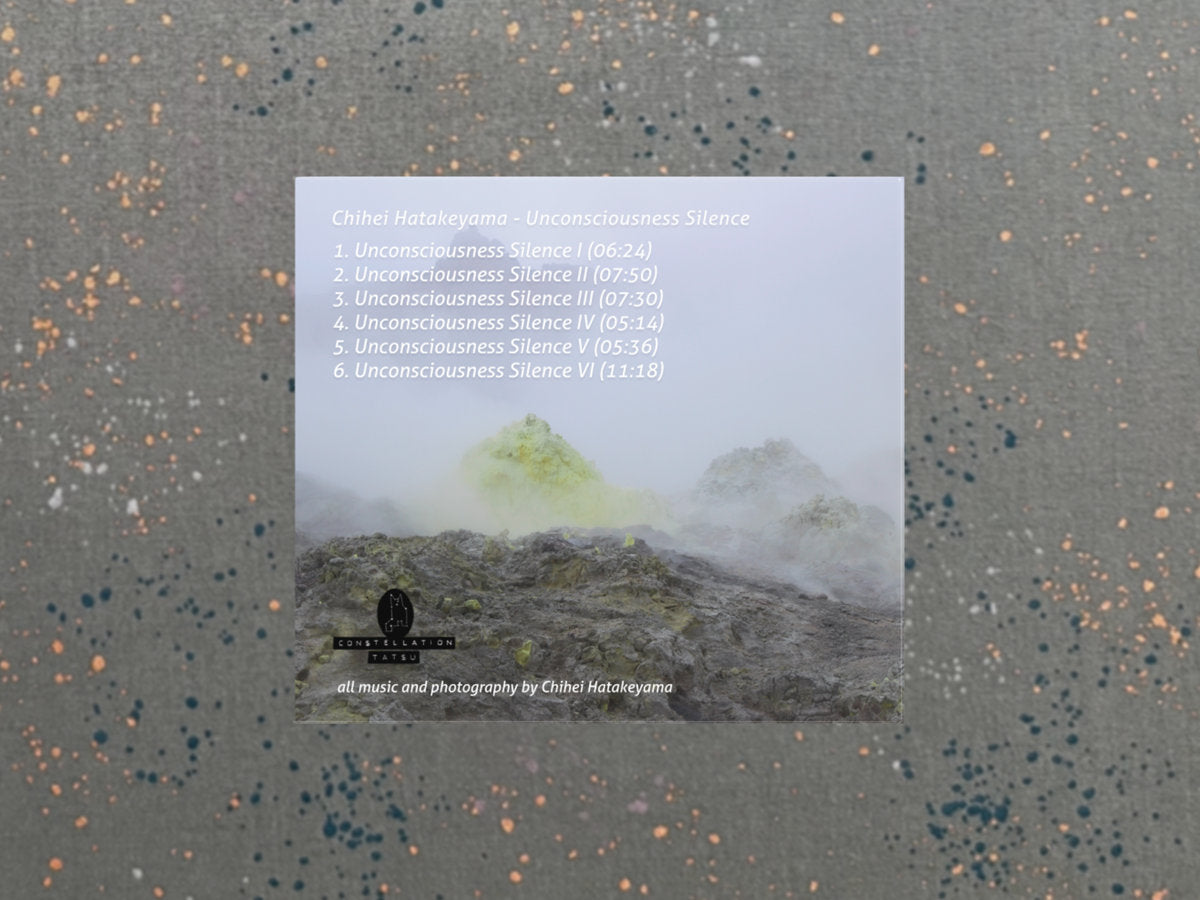 Chihei Hatakeyama – Unconsciousness Silence CD