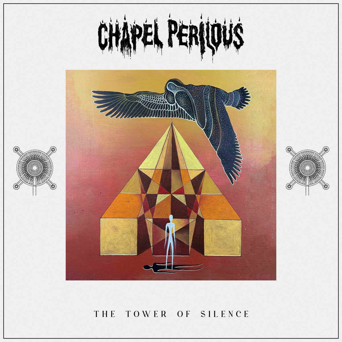 Chapel Perilous – The Tower Of Silence LP