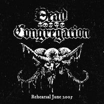 Dead Congregation – Rehearsal June 2005 7&quot;