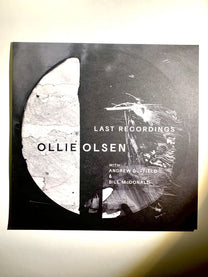 Ollie Olsen with Andrew Duffield &amp; Bill McDonald – Last Recordings LP