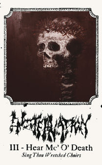Encoffination – III - Hear Me, O&#39; Death (Sing Thou Wretched Choirs) MC (Rare / Used, VG+)