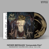 Father Befouled – Immaculate Pain MLP