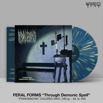 Feral Forms – Through Demonic Spell LP