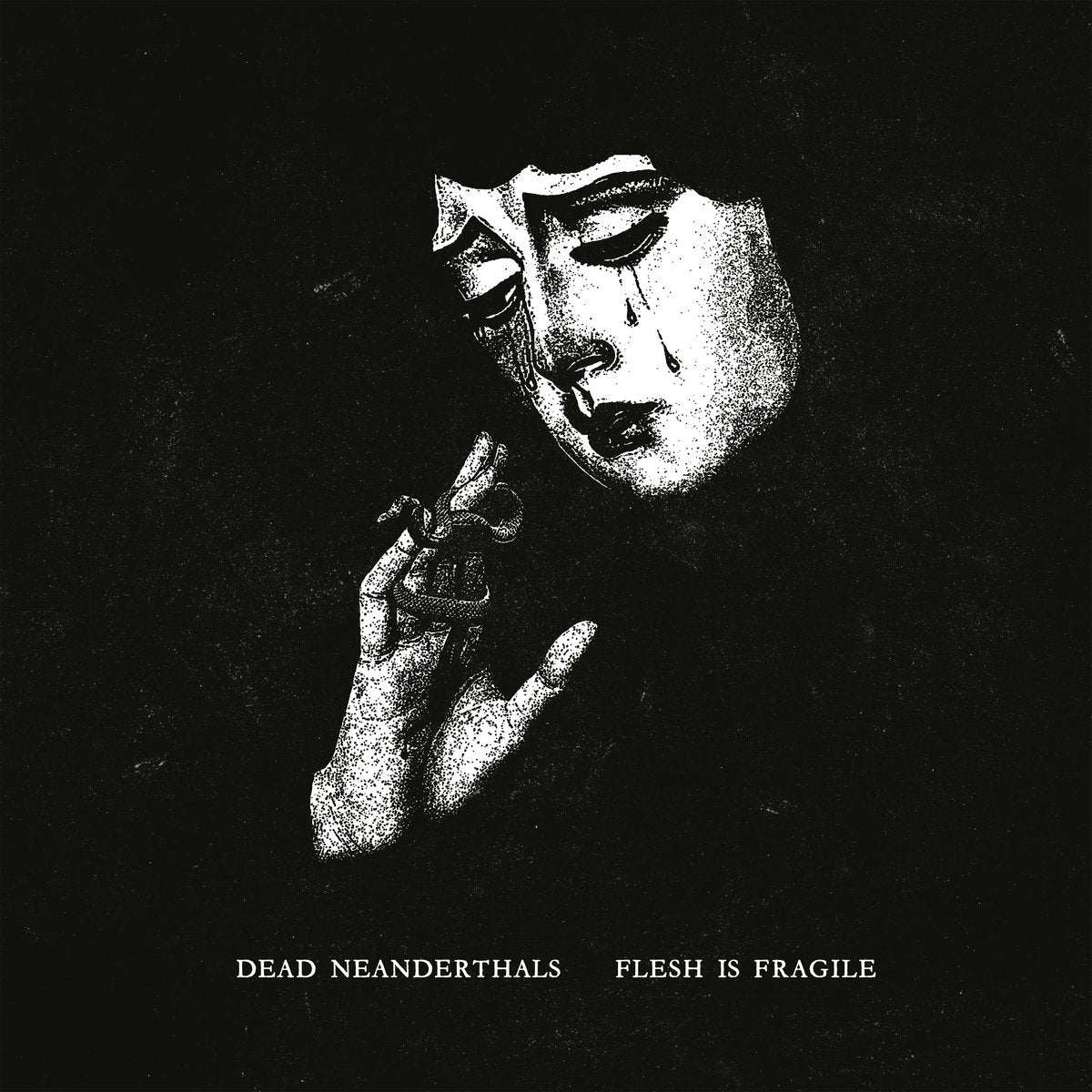 Dead Neanderthals – Flesh Is Fragile LP