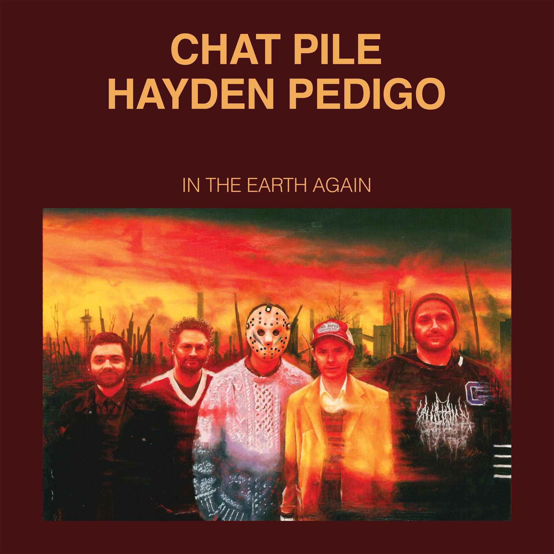 Chat Pile &amp; Hayden Pedigo – In The Earth Again LP