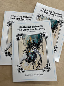 Fluttering Between The Light And Nothing, Issue #01 BK/Zine