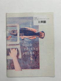 V/A, Good Friend Press – Issue 1: July 2024 BK/Zine
