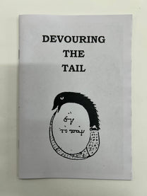 Devouring The Tail, by Josh Van Eymeren BK/Zine