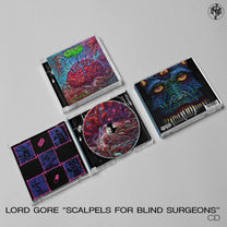 Lord Gore – Scalpels For Blind Surgeons CD