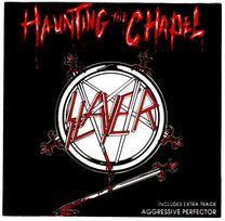 Slayer – Haunting The Chapel CD (Rare / Used, VG+)