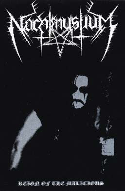 Nachtmystium – Reign Of The Malicious MC (Rare / Used, VG+)