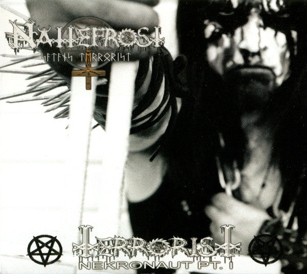 Nattefrost – Terrorist - Nekronaut Pt. 1 CD (Rare / Used, M)
