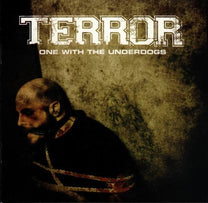 Terror – One With The Underdogs CD (Rare / Used, VG+)