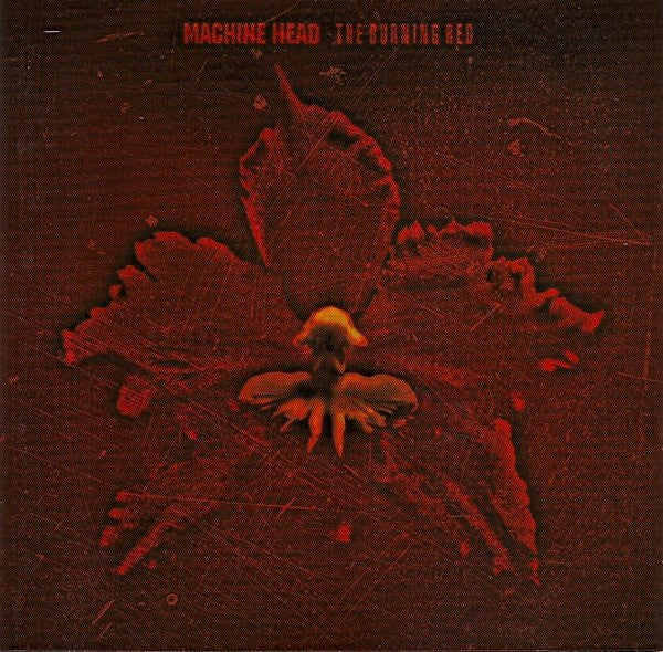 Machine Head – The Burning Red CD (Rare / Used, NM)