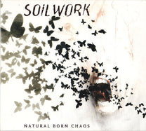Soilwork – Natural Born Chaos CD (Rare / Used, VG+)