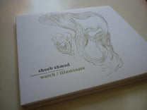 Shoeb Ahmad – Watch / Illuminate CD