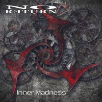 No Return – Inner Madness CD (Rare / Used, VG+)