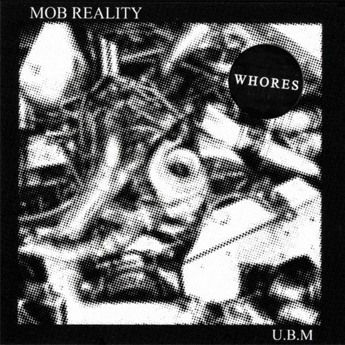 Whores – Mob Reality 7" (Rare / Used, VG+)
