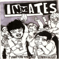 Inmates – Now We Talkin Hardcore 7" (Rare / Used, VG+)