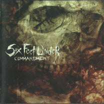 Six Feet Under – Commandment CD (Rare / Used, VG+)