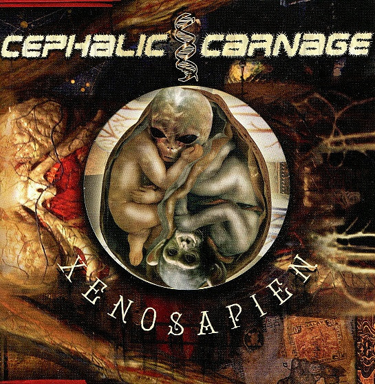 Cephalic Carnage – Xenosapien CD (Rare / Used, NM)