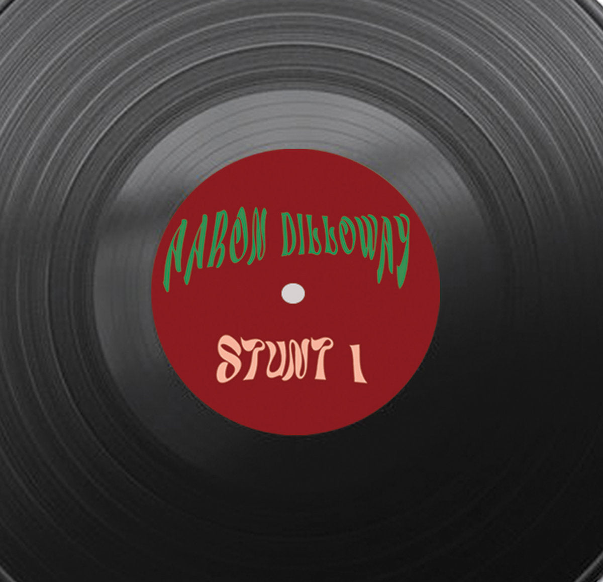 Aaron Dilloway – Medicine Stunts LP
