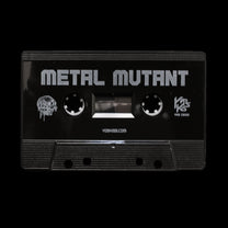 Metal Mutant – Metal Mutant MC