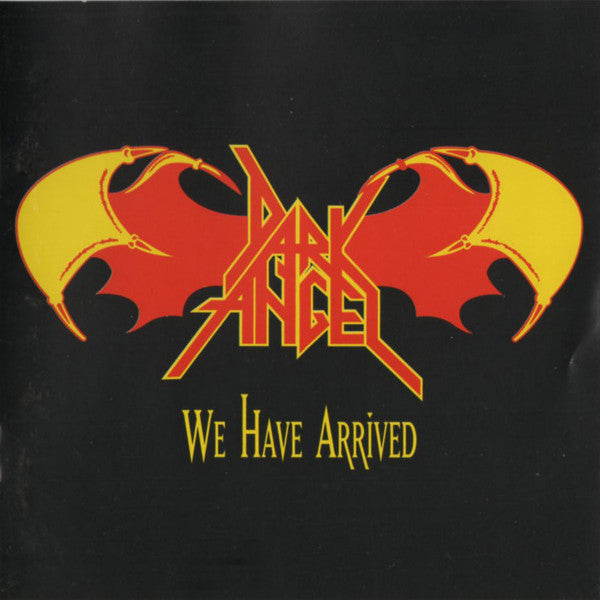 Dark Angel – We Have Arrived CD (Rare / Used, VG+)