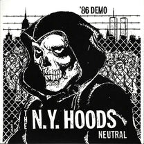 The N.Y. Hoods – Neutral '86 Demo 7" (Rare / Used, VG+)