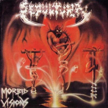 Sepultura – Morbid Visions / Bestial Devastation CD (Rare / Used, VG+)