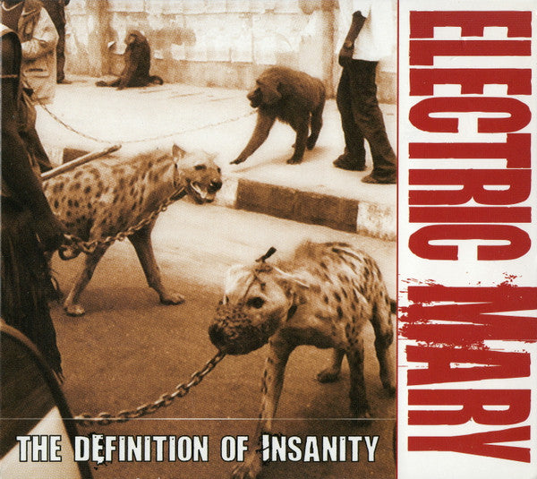 Electric Mary – The Definition of Insanity CD (Rare / Used, NM)