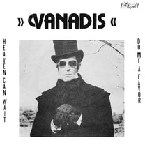 Vanadis  – Heaven Can Wait 7" (Rare / Used, VG)