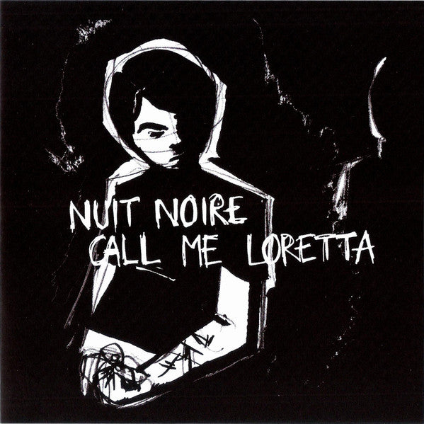 Nuit Noire / Call Me Loretta – Split 7" (Rare / Used, VG+)