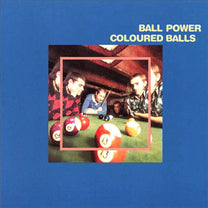 Coloured Balls  – Ball Power LP (Rare / Used, VG+)